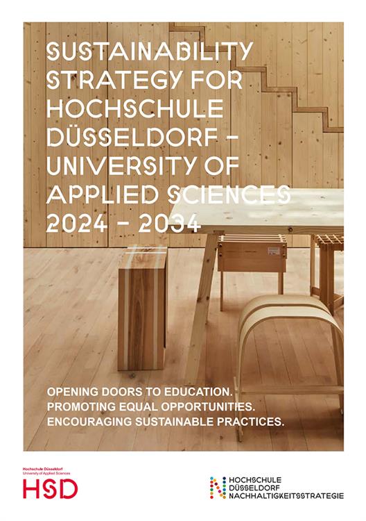 The sustainability strategy of Hochschule Düsseldorf - University of Applied Sciences is now available digitally. At the same time, the newly established Sustainability Office has started its work on implementing this strategy.
